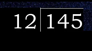 Divide 145 By 12 Decimal Result Division With 2 Digit Divisors How To Do 
