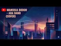 Lagu Manusia Bodoh - Ada Band (Jazz Fusion Cover Version)