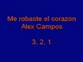 Me robaste el corazon  Alex Campos Hugo's Karaoke Dj Chipa CR.wmv