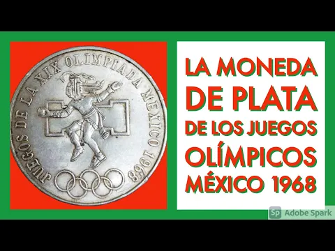 Download MP3 La moneda de PLATA de los JUEGOS OLÍMPICOS de MÉXICO 1968... ¿La tienes? ¡Descubre aquí su valor!