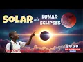 Solar and Lunar Eclipses Explained Packwach Eclipse Part 2