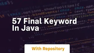 57 final keyword in java