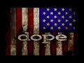 Dope - Die Motherfucker Die