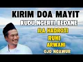 Download Lagu Ngaji Gus Baha - Jangan lupa kirim doa orang tua yang sudah meninggal, supaya hidupmu berkah