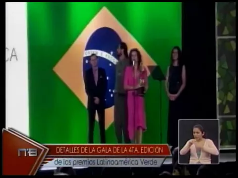 Detalles de la gala de la 4ta. edición de los premios Latinoamérica Verde