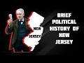 Brief Political History of New Jersey