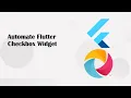 Automate Flutter Checkbox Widget Complete Flutter Automation Guide for Beginners Experts