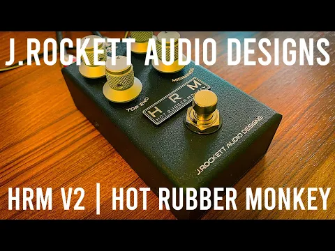J. Rockett Audio Designs HRM V2 D-Style Overdrive | Delicious Audio