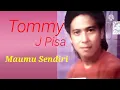 Download Lagu Dangdut - Tommy J Pisa - Maumu Sendiri