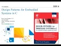 Design Patterns for Embedded Systems in C