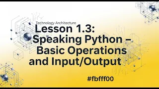 Lesson 3 Master Python Input Output and Basic Operations in 10 Minutes Python Tutorial 2025