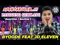 Download Lagu ENERJIK PARAH ..!!!! JD ELEVEN FEAT BYOODE - PANGGUNG GEMILANG - REACTION ( REVIEW )