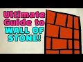 Ultimate Guide to Wall of Stone