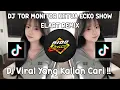 Lagu DJ TOR MONITOR KETUA ECKO SHOW ELART REMIX SAK MASAK NASI DALAM BAMBU FULL SONG VIRAL TIKTOK 2025