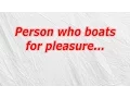 Person who boats for pleasure CodyCross Crossword Answer