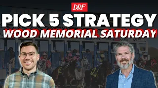 Wood Memorial Day Pick 5 Strategy Saturday Aqueduct