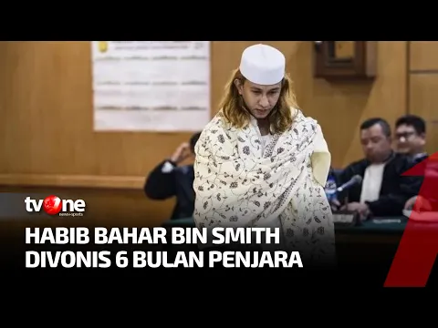 Habib Bahar bin Smith Divonis 6 Bulan Penjara