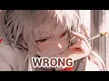 Download Lagu Nightcore - Wrong (GRAHAM) - (Sped Up/Reverb)🎧🎶