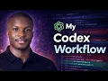 How I Use OpenAI s Codex in my Development Workflow Full Demo