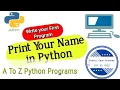 Print Your Name in PYTHON First program in Python Language Python Programming Series