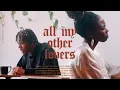 Download Lagu All My Other Lovers (Official Music Video) | Jasmine Janá (feat. Zachariah)
