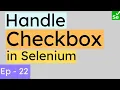 Handle Checkboxes in Selenium Working with checkboxes in Selenium Selenium Ninja