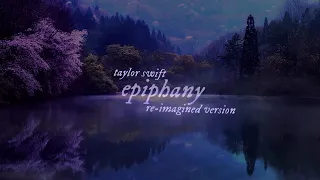 Download Taylor Swift - epiphany (Orchestra/Re-Imagined Version) (Lyric Video) | folklore: remastered MP3