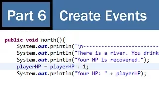 Super Beginner s Text Adventure Game Development in Java PART 6 - Create Events