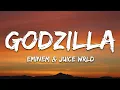 Lagu Eminem - Godzilla (Lyrics) ft. Juice WRLD