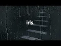 goo goo dolls - iris (lyrics)