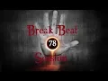 BREAKBEAT SESSION # 78 mixed by dj némesys