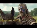 Download Lagu Braveheart 2 (2025) - First Trailer | Mel Gibson