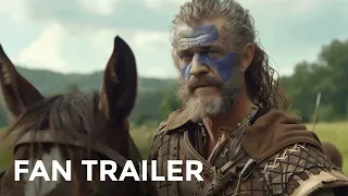 FAN TRAILER Braveheart 2 Mel Gibson Parody 