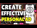 How to Create a Personal Ad on PURE Dating app Full Guide 2025