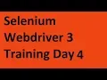 Selenium WebDriver 3 Training Day 4