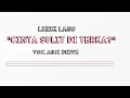 Download Lagu LIRIK LAGU CINTA SULIT DITERKA? |  VOC. ANJI