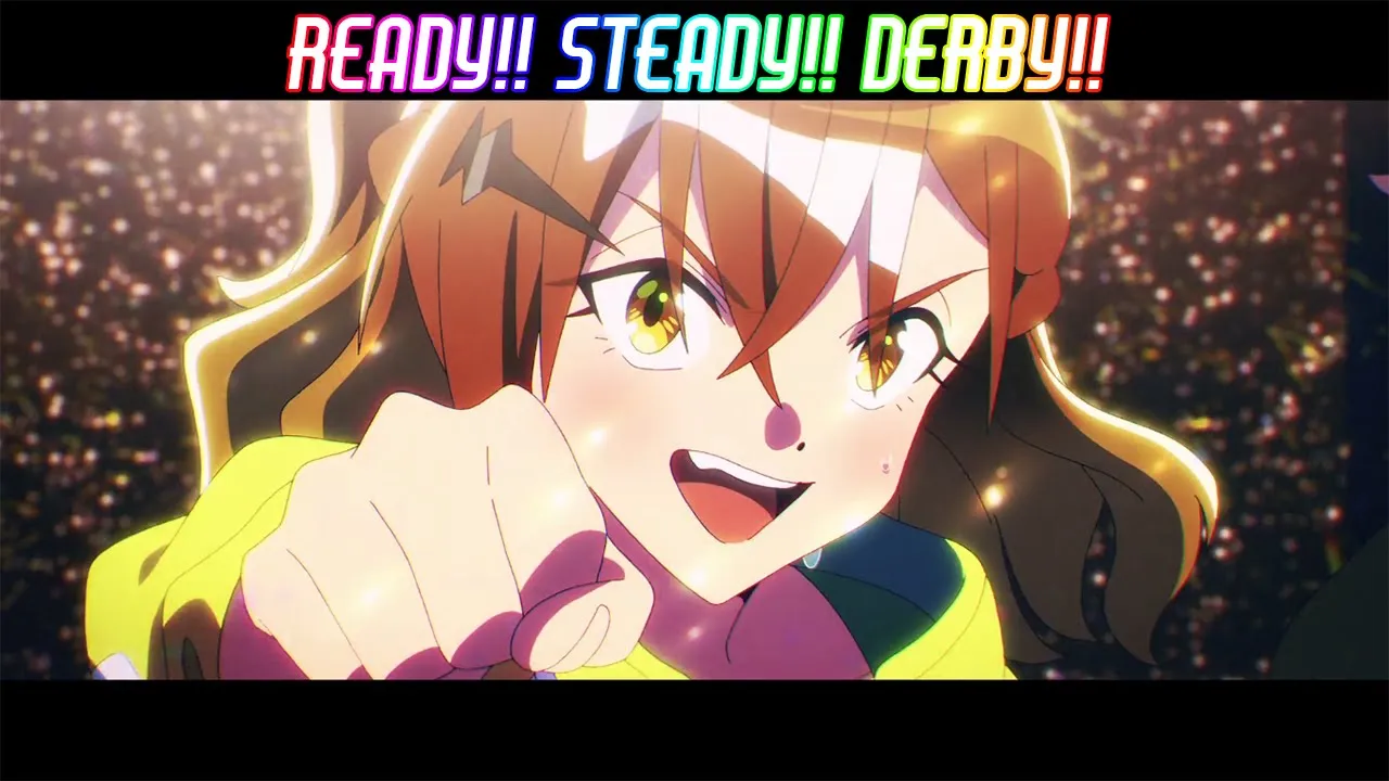 Uma Musume: Pretty Derby - Shin Jidai no Tobira Full /『Ready!! Steady!! Derby!!』/【AMV Lyrics】 Uma Musume: Pretty Derby - Shin Jidai no Tobira Full /『Ready!! Steady!! Derby!!』/【AMV Lyrics】