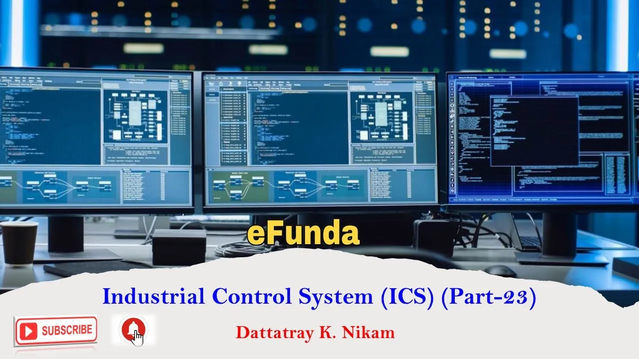 Industrial Control System ICS (Part - 23)