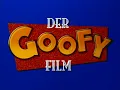 Download Lagu A Goofy Movie (German)