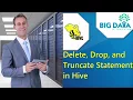 Delete Drop and Truncate Statements in Hive
