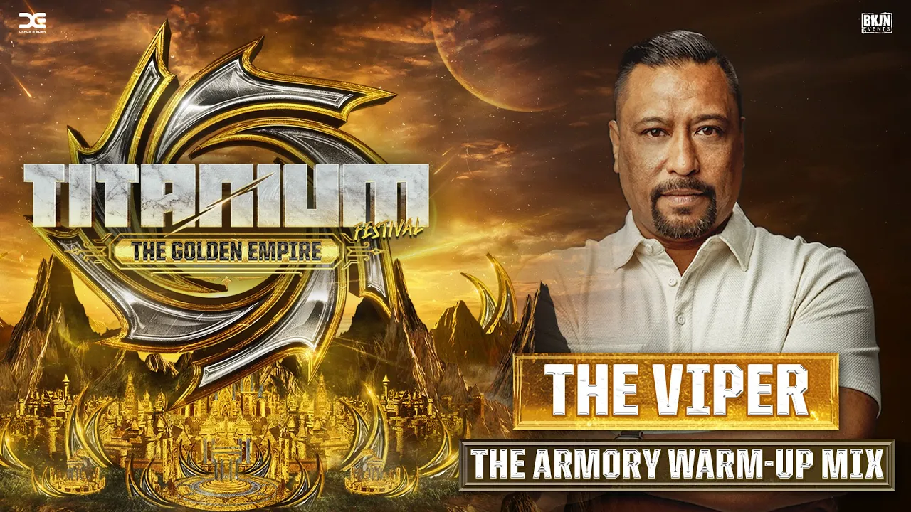 TITANIUM Festival 2025 | The Armory Warm-up Mix by The Viper