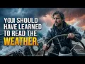 Danger How to Read the Weather Yourself Don t Rely on Weather APPs Alone