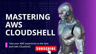 Mastering AWS CloudShell A Complete Guide for Command Line Interface