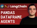 Build Pandas DataFrame Agents with LangChain in Python Learn in 10 Minutes