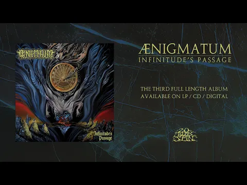 ÆNIGMATUM - Infinitude's Passage (Full Album) 20 Buck Spin