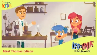 thomas edison the innovator of the light bulb leo u0026 laylas history adventures prageru kids