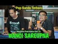 Download Lagu Rizma Nirmala-Wanci Sareupna//Kaka Ucil Feat Wagista