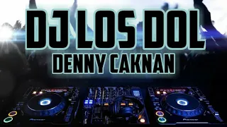 Download DJ LOS DOL DENNY CAKNAN FULL BASS BIKIN HOREG MANTEP SLURR - DJ TERBARU 2020 MP3