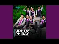 Download Lagu Udhtay Phiray (From \