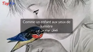 اغنية فرنسية رائعة مترجمة الطائر والطفل L Oiseau Et L Enfane 